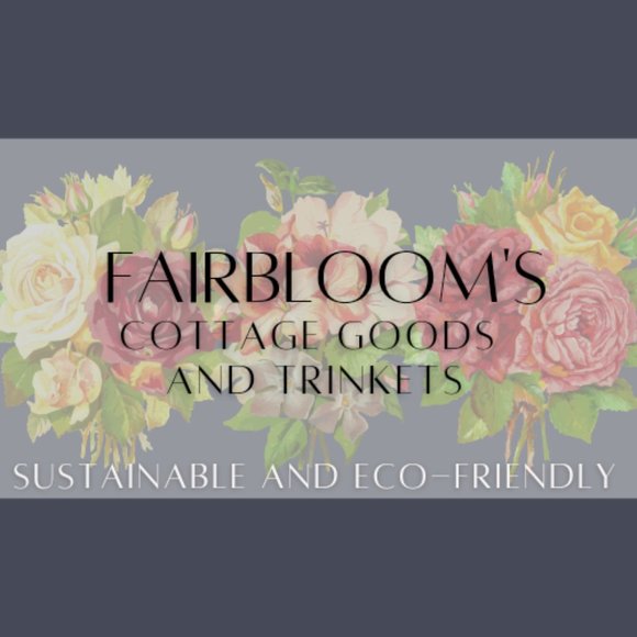 Fairbloom's Cottage - Sustainable, Eco-friendly, Handmade Boutique - Picture 1 of 1